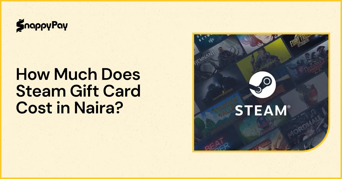 How Much Does a $20 Steam Card Cost in Naira?