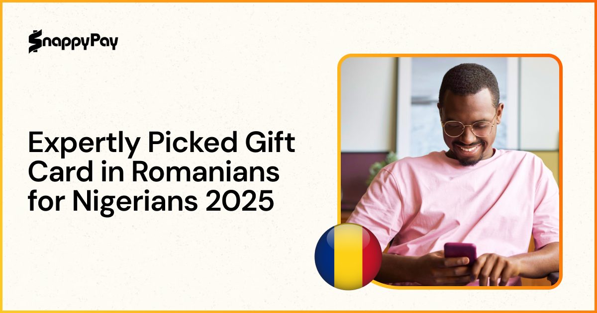 Expertly Picked Gift Card in Romania for Nigerians 2026