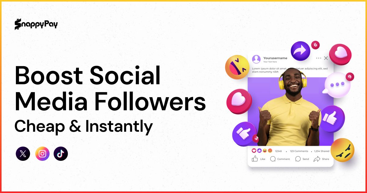 How to Boost your Followers on Instagram, X, TikTok and More