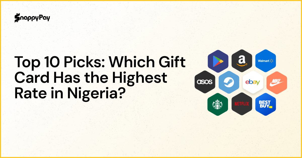 Top 10 Picks: Which Gift Card Has the Highest Rate in Nigeria?