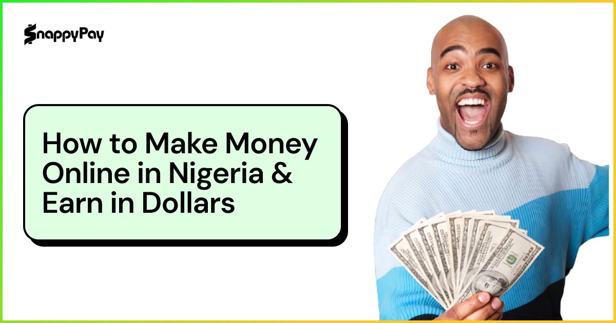 How to Make Money Online in Nigeria (2026): Earn in Dollars