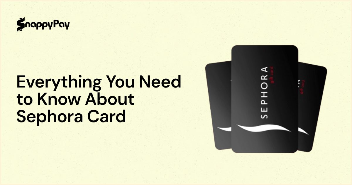Everything you need to know about the Sephora Card in 2026