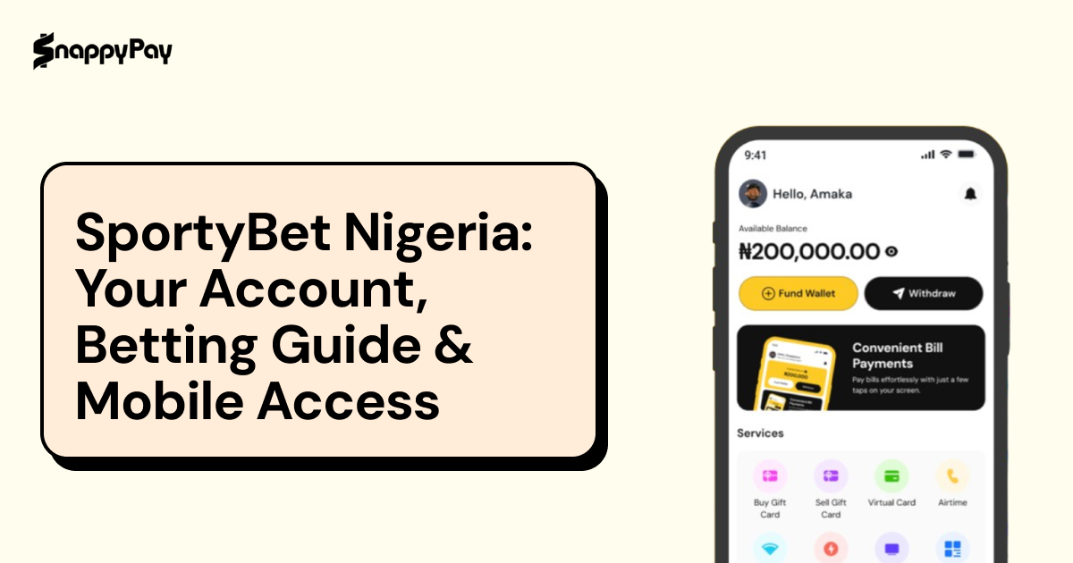 SportyBet Nigeria: Your Account, Betting Guide and Mobile Access