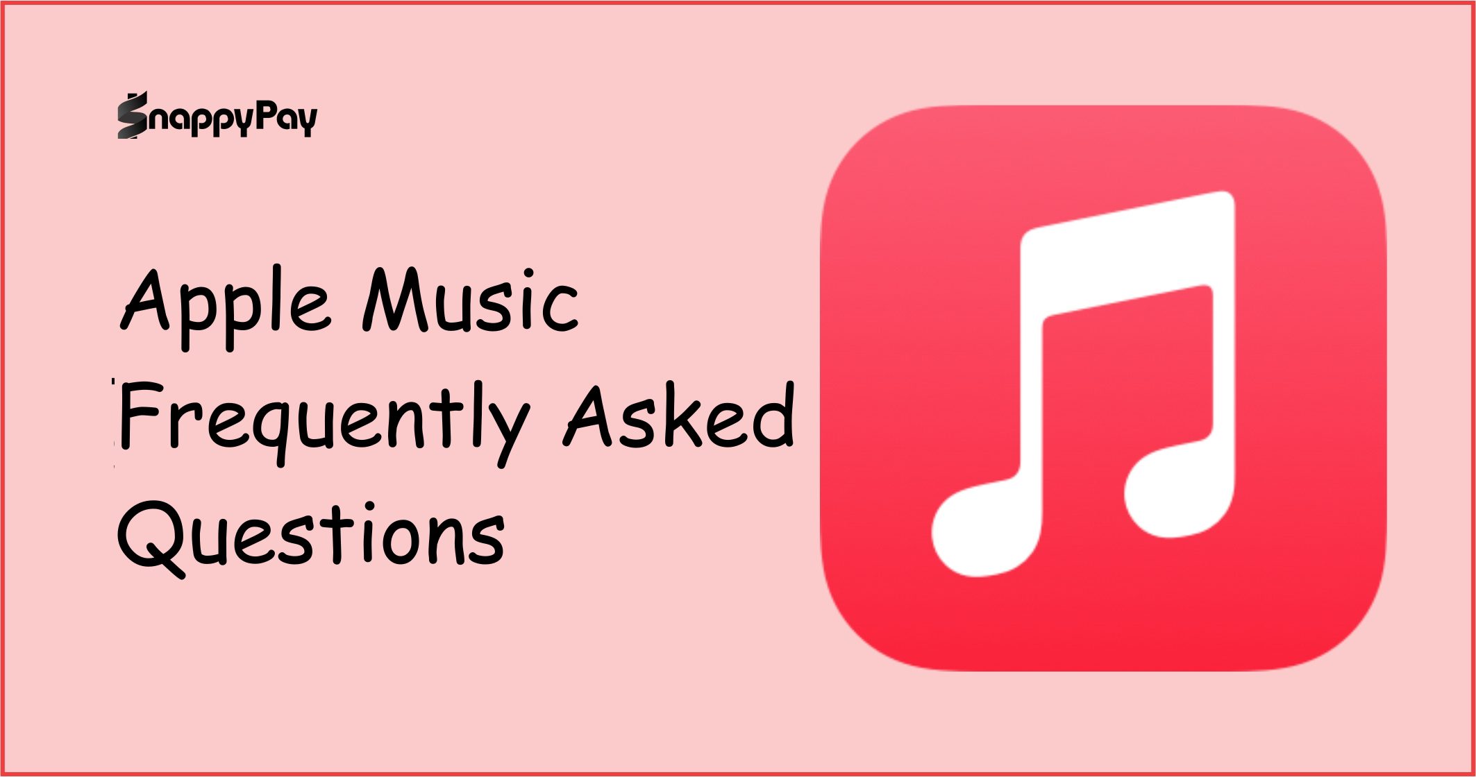 Frequently Asked Questions About Apple Music