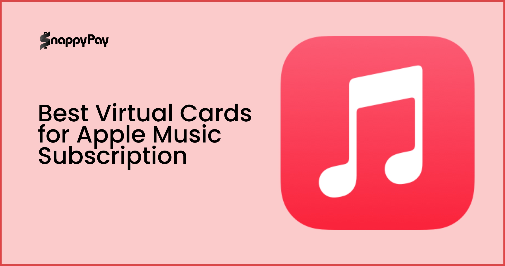 Best Virtual Cards for Apple Music Subscription (2026)