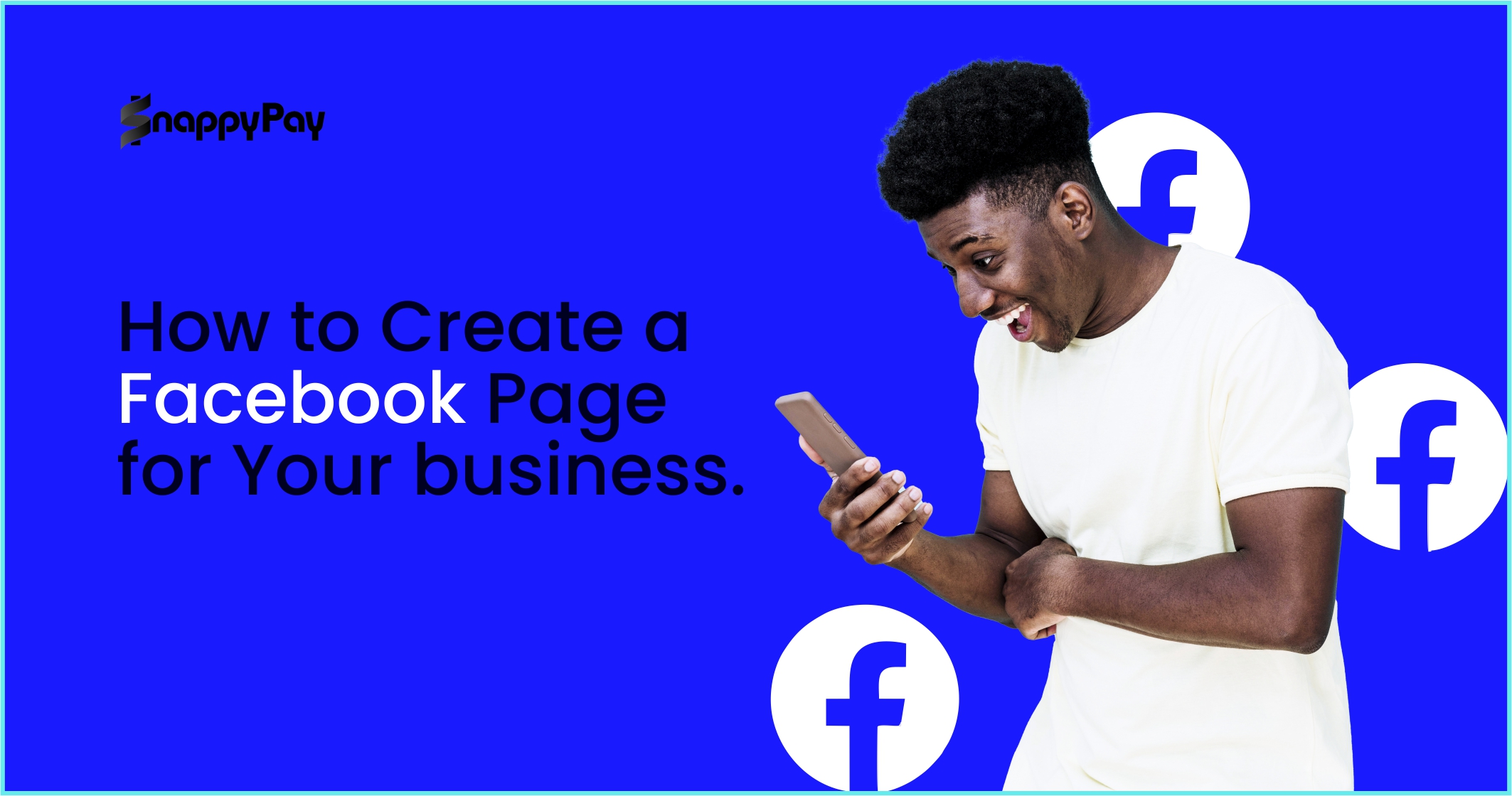 How to Create a Facebook Page for Your Business