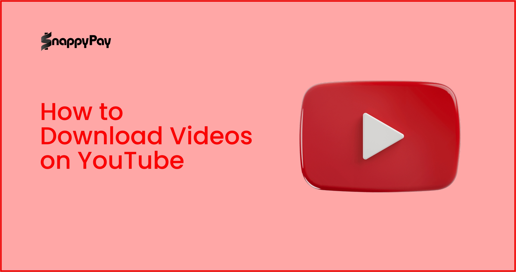 how-to-download-videos-on-youtube
