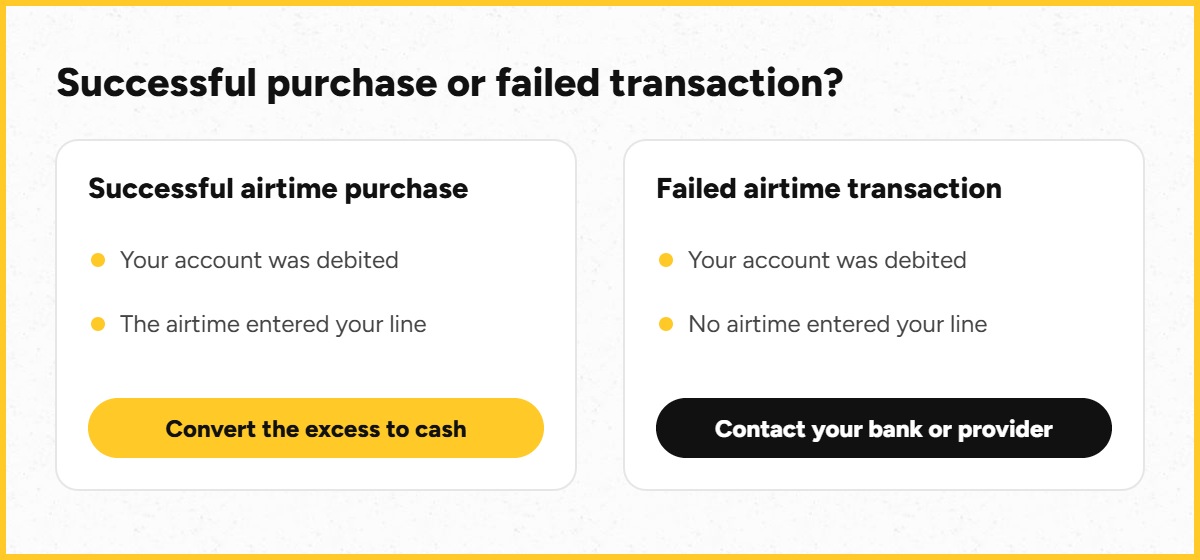 Successful airtime purchase compared with a failed airtime transaction when you have excess airtime